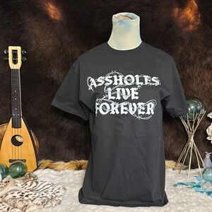 A-holes Live Forever t-shirt M (6020) NWOT